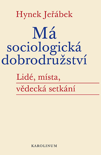 Má sociologická dobrodružství