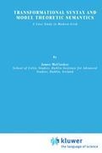 Transformational Syntax and Model Theoretic Semantics