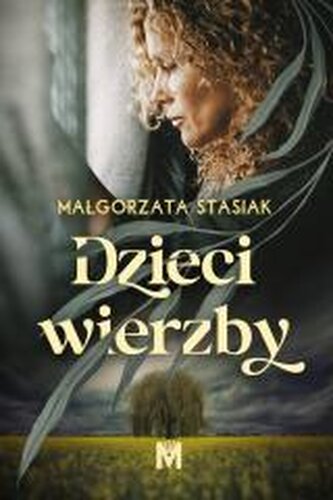 Dzieci wierzby Dzieci wierzby
