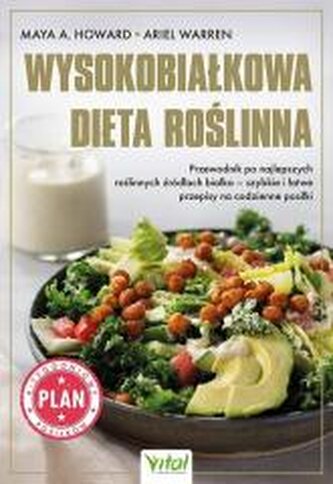 Wysokobiałkowa dieta roślinna Wysokobiałkowa dieta roślinna