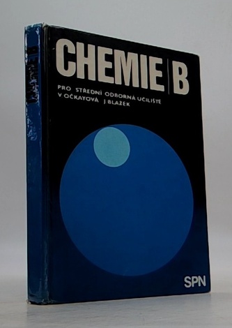Chemie B pro I. ročník středních odborných učilišť