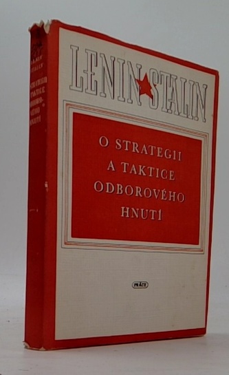 O strategii a taktice odborového hnutí