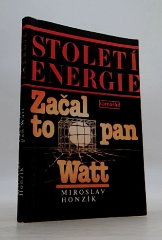 Začal to pan Watt