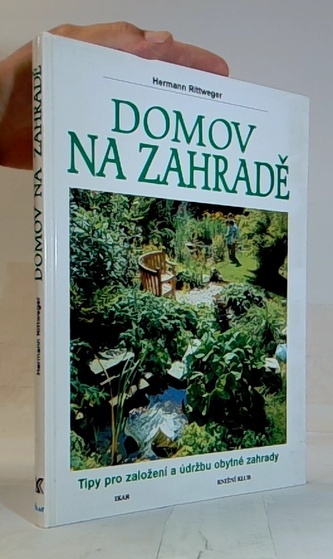 Domov na zahradě