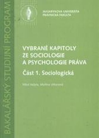 Vybrané kapitoly ze sociologie a psychologie práva (Část 1. soci