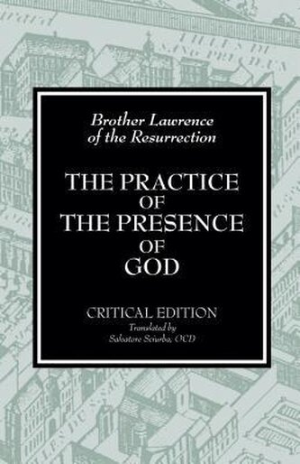 The Practice of the Presence of God The Practice of the Presence of God