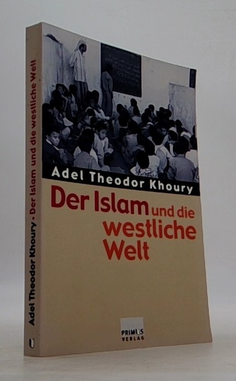 Der Islam und die westliche Welt