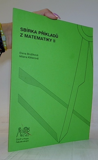 Sbírka příkladů z matematiky I ve strukturovaném studiu