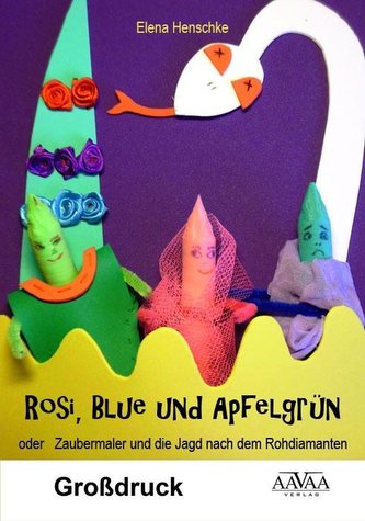 Rosi, Blue und Apfelgrün - Großdruck