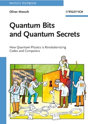Quantum Bits and Quantum Secrets Quantum Bits and Quantum Secrets