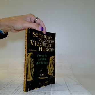 Sebrané zločiny Vladimíra Hudce
