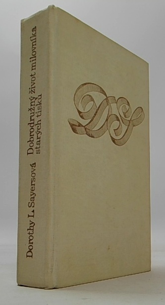 Dobrodružný život milovníka  starých tisků