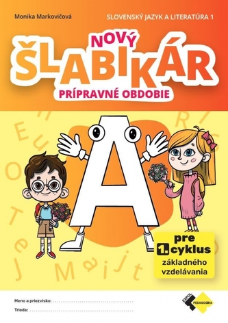 Nový šlabikár A – prípravné obdobie