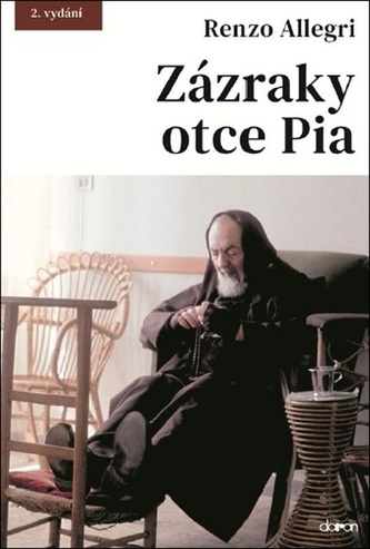 Zázraky otce Pia