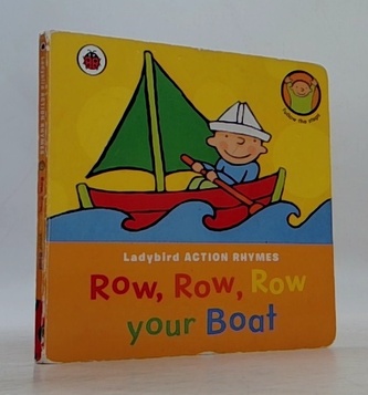 Row, Row, Row Your Boat (Ladybird Action rhymes)