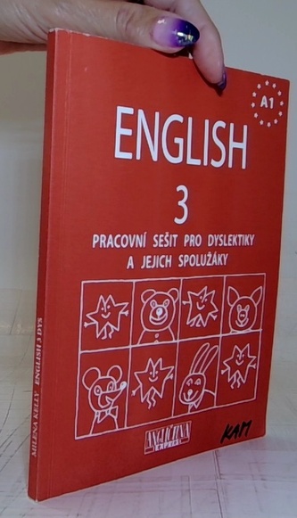 English 3 - pracovní sešit pro dyslektiky a jejich spolužáky + C