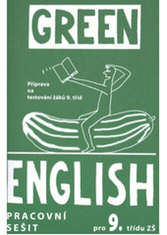 Green English pro 9. třídu ZŠ (pracovní sešit)