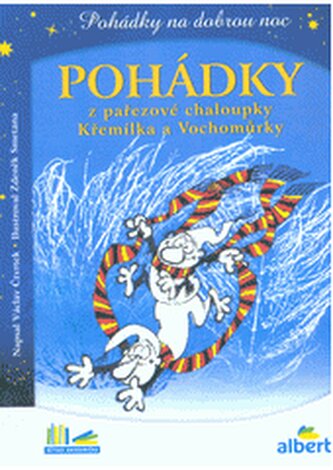 Pohádky z pařezové chaloupky Křemílka a Vochomůrky pohádky na do