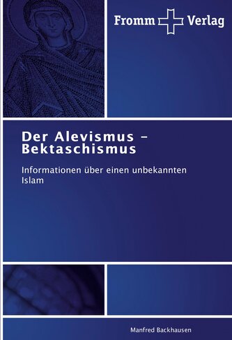 Der Alevismus - Bektaschismus