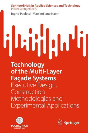 Technology of the Multi-Layer Façade Systems