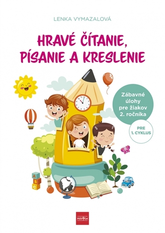 Hravé čítanie, písanie a kreslenie