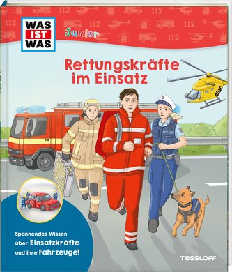 WAS IST WAS Junior Rettungskräfte im Einsatz