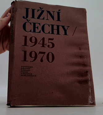 Jižní Čechy 1945 1970