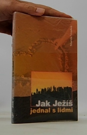 Jak ježíš jednal s lidmi