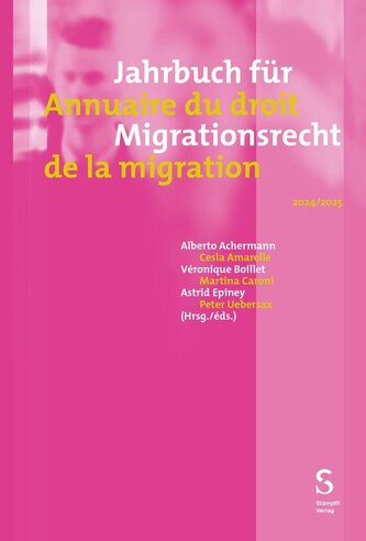 Jahrbuch für Migrationsrecht 2024/2025 - Annuaire du droit de la migration 2024/2025