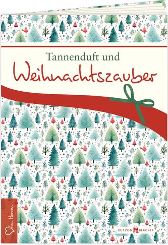Tannenduft und Weihnachtszauber