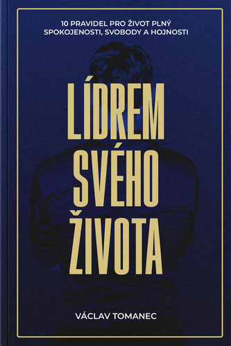 Lídrem svého života Lídrem svého života