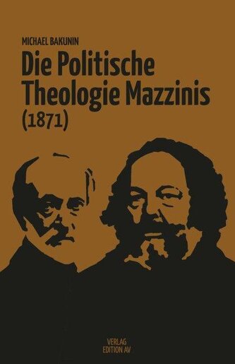 Die Politische Theologie Mazzinis (1871)