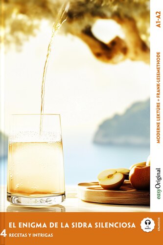 El Enigma de la Sidra Silenciosa - Spanische Krimi-Lektüre A1-A2 (+ Audio-Online)