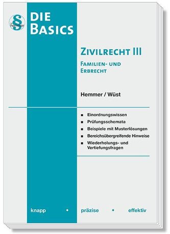 Die Basics Zivilrecht III -Familien- und Erbrecht