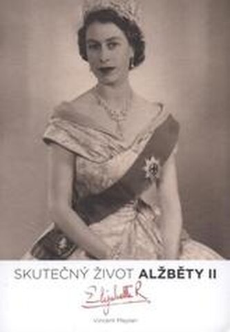 Skutečný život Alžběty II., anglické královny