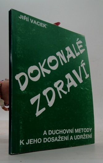 Dokonalé zdraví