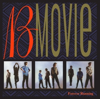 B-Movie:  Forever Running