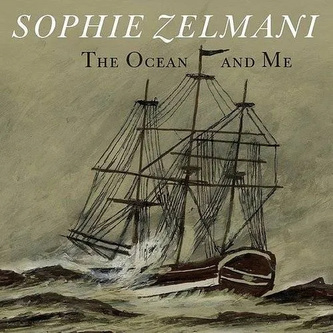 Sophie Zelmani: Ocean And Me
