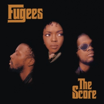 Fugees: The Score Fugees: The Score