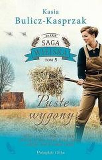 Puste wygony. Saga wiejska. Tom 5 (Duże Litery)