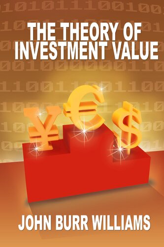 The Theory of Investment Value
