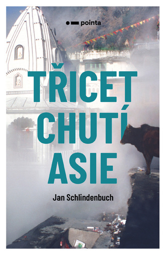Třicet chutí Asie
