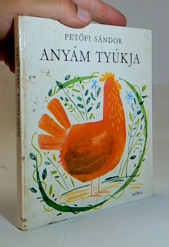 Anyám Tyúka