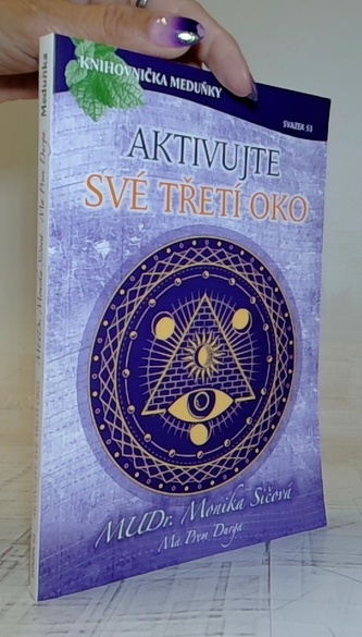 Aktivujte své třetí oko
