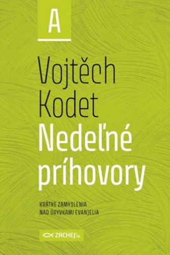 Nedeľné príhovory - rok A