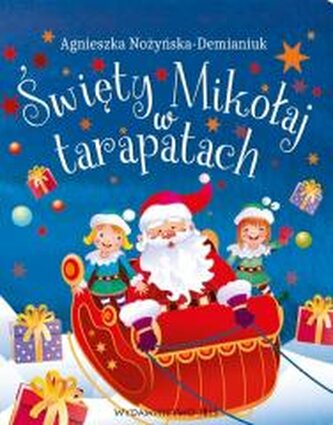Święty Mikołaj w tarapatach Święty Mikołaj w tarapatach