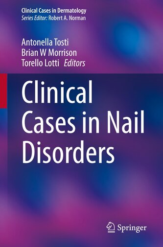 Clinical Cases in Nail Disorders