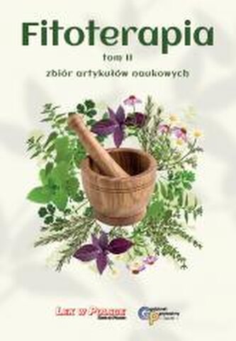 Fitoterapia T.2 zbiór artykułów naukowych