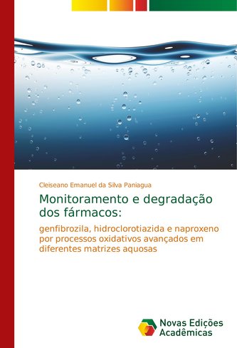 Monitoramento e degradação dos fármacos