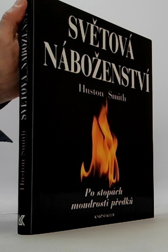 Světová náboženství po stopách moudrosti předků